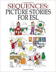 Sequences Picture Stories for ESL