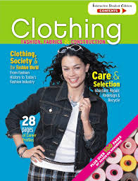 Clothing Fashion Fabrics and Construction Student Edition Clothing Fashion Fabrics and Construction Student Edition