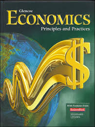 GLENCOE Economics Principles and Practices - Interactive Student Edition GLENCOE Economics Principles and Practices - Interactive Student Edition