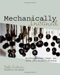 Mechanically Inclined Building Grammar Usage and Style into Writers Workshop