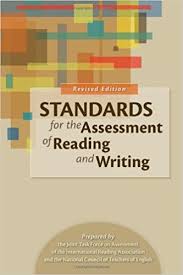 Standards for the Assessment of Reading and Writing Revised Edition