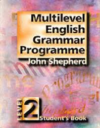 Multilevel English Grammar 2 Pre-intermediate with Answers