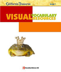 California Treasures Visual Vocabulary Resources Grade 1