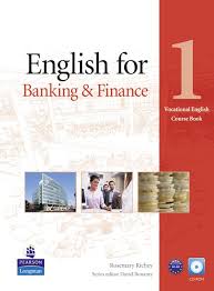 LONGMAN English for Banking and Finance 1 Vocational English Course Book