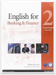 LONGMAN English for Banking and Finance 2 Vocational English Course Book LONGMAN English for Banking and Finance 2 Vocational English Course Book