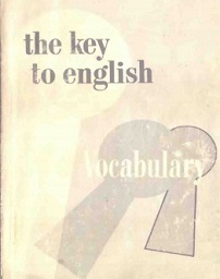 MACMILLAN The Key to English Series - Vocabulary MACMILLAN The Key to English Series - Vocabulary