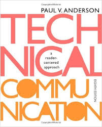 Technical Communication 8th Edition by Paul V Anderson Technical Communication 8th Edition by Paul V Anderson