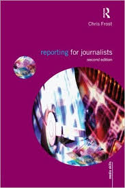 Reporting for Journalists - Media Skills Series
