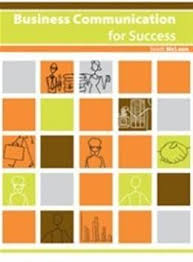 Business Communication for Success by Scott Mclean