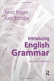 Introducing English Grammar 2nd Edition by Kersti Borjars and Kate Burridge