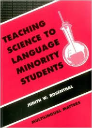 Teaching Science to Language Minority Students - Bilingual Education and Bilingualism Series Teaching Science to Language Minority Students - Bilingual Education and Bilingualism Series