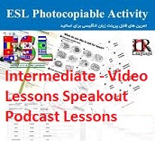 ESL Photocopiable Activities Intermediate - Video Lessons Speakout Podcast Lessons ESL Photocopiable Activities Intermediate - Video Lessons Speakout Podcast Lessons