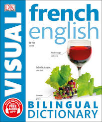 French English Bilingual Visual Dictionary 2017 By DK