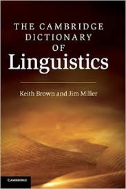 The Cambridge Dictionary of Linguistics The Cambridge Dictionary of Linguistics