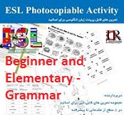 ESL Photocopiable Activities Beginner and Elementary - Grammar ESL Photocopiable Activities Beginner and Elementary - Grammar