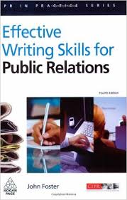 Effective Writing Skills for Public Relations 4th Edition - Prin Practice Series Effective Writing Skills for Public Relations 4th Edition - Prin Practice Series