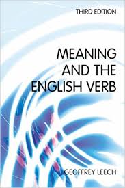Meaning and the English Verb 3rd Edition Meaning and the English Verb 3rd Edition