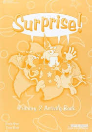 Surprise! Primary 2 Activity Book Surprise! Primary 2 Activity Book