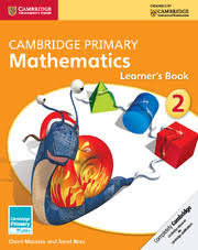 Cambridge Primary Mathematics 2 Learner Book Cambridge Primary Mathematics 2 Learner Book