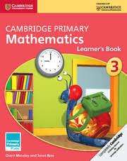 Cambridge Primary Mathematics 3 Learner Book Cambridge Primary Mathematics 3 Learner Book
