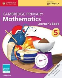 Cambridge Primary Mathematics 5 Learner Book Cambridge Primary Mathematics 5 Learner Book