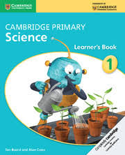 Cambridge Primary Science 1 Learner Book Cambridge Primary Science 1 Learner Book