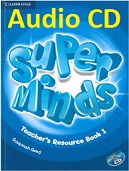 Super Minds 1 Teacher Resources Book Audio CDs Super Minds 1 Teacher Resources Book Audio CDs