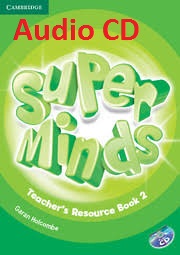 Super Minds 2 Teacher Resources Book Audio CDs Super Minds 2 Teacher Resources Book Audio CDs