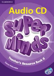 Super Minds 6 Teacher Resources Book Audio CDs Super Minds 6 Teacher Resources Book Audio CDs