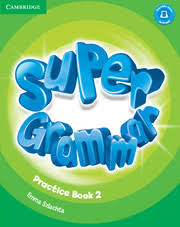 Super Grammar 2 Practice Book Super Grammar 2 Practice Book