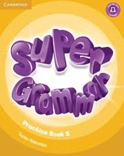 Super Grammar 5 Practice Book Super Grammar 5 Practice Book