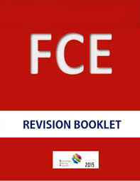 FCE Revision Booklet 2015