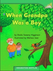 Houghton Mifflin Readers Grade 1 - When Grandpa Was a Boy Houghton Mifflin Readers Grade 1 - When Grandpa Was a Boy