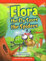 Houghton Mifflin Readers Grade 2 - Flora the Fly Saves the Spiders