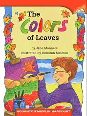 Houghton Mifflin Readers Grade 2 - The Colors of Leaves Houghton Mifflin Readers Grade 2 - The Colors of Leaves