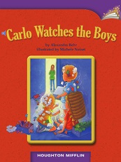 Houghton Mifflin Readers Grade 3 - Carlo Watches the Boys