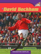 Houghton Mifflin Readers Grade 3 - David Beckham