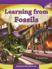 Houghton Mifflin Readers Grade 3 - Learning from Fossils Houghton Mifflin Readers Grade 3 - Learning from Fossils