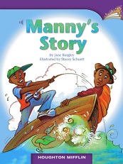 Houghton Mifflin Readers Grade 3 - Mannys Story Houghton Mifflin Readers Grade 3 - Mannys Story
