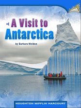 Houghton Mifflin Readers Grade 4 - A Visit to Antarctica Houghton Mifflin Readers Grade 4 - A Visit to Antarctica