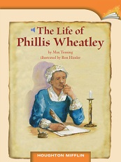 Houghton Mifflin Readers Grade 5 - The Life of Phillis Wheatley