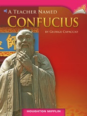 Houghton Mifflin Readers Grade 6 - A Teacher Named Confucius