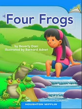 Houghton Mifflin Readers Kindergarten - Four Frogs Houghton Mifflin Readers Kindergarten - Four Frogs
