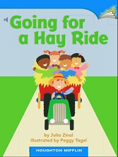 Houghton Mifflin Readers Kindergarten - Going for a Hay Ride Houghton Mifflin Readers Kindergarten - Going for a Hay Ride