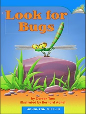 Houghton Mifflin Readers Kindergarten - Look for Bugs Houghton Mifflin Readers Kindergarten - Look for Bugs