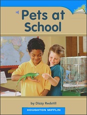 Houghton Mifflin Readers Kindergarten - Pets at School Houghton Mifflin Readers Kindergarten - Pets at School