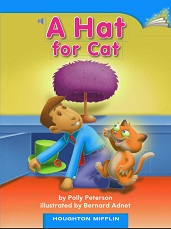 Houghton Mifflin Readers Kindergarten Beyond Level - A Hat for Cat