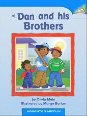 Houghton Mifflin Readers Kindergarten Beyond Level - Dan and His Brothers