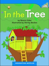 Houghton Mifflin Readers Kindergarten Beyond Level - In the Tree