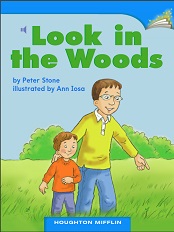 Houghton Mifflin Readers Kindergarten Beyond Level - Look in the Woods